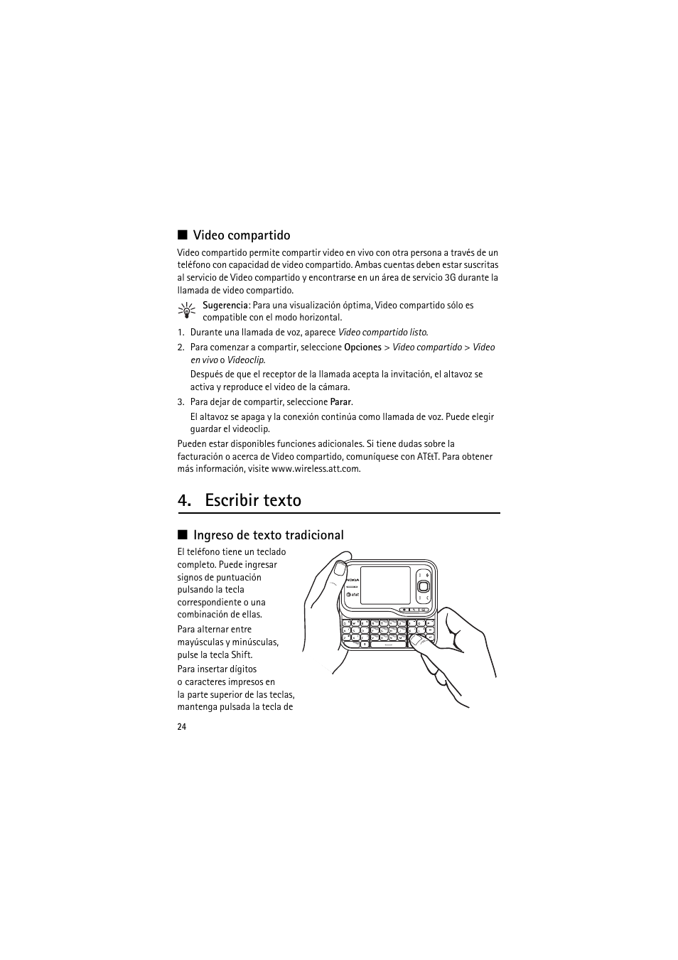 Video compartido, Escribir texto, Ingreso de texto tradicional | Nokia 6790 User Manual | Page 86 / 137