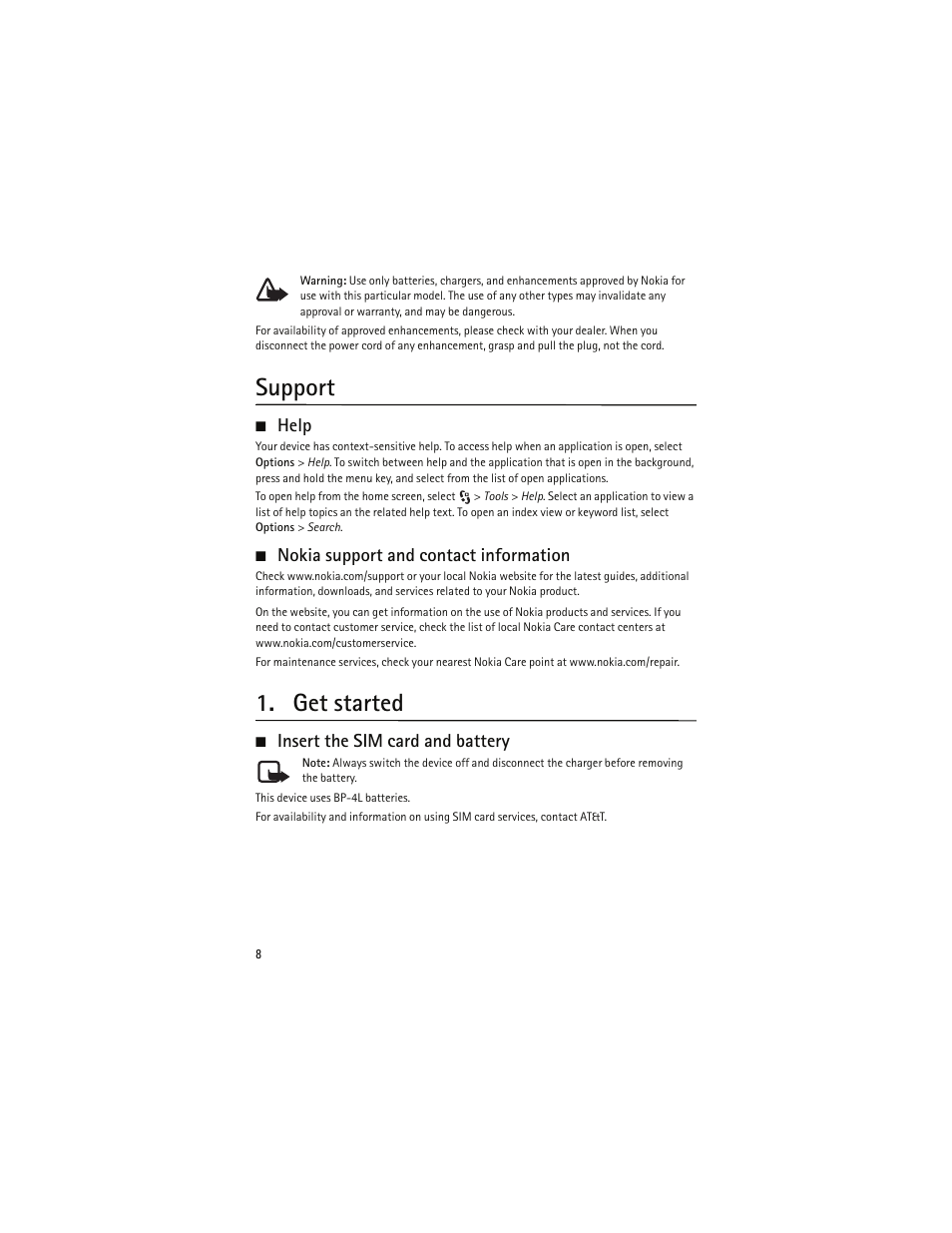 Support, Help, Nokia support and contact information | Get started, Insert the sim card and battery | Nokia 6790 User Manual | Page 9 / 137