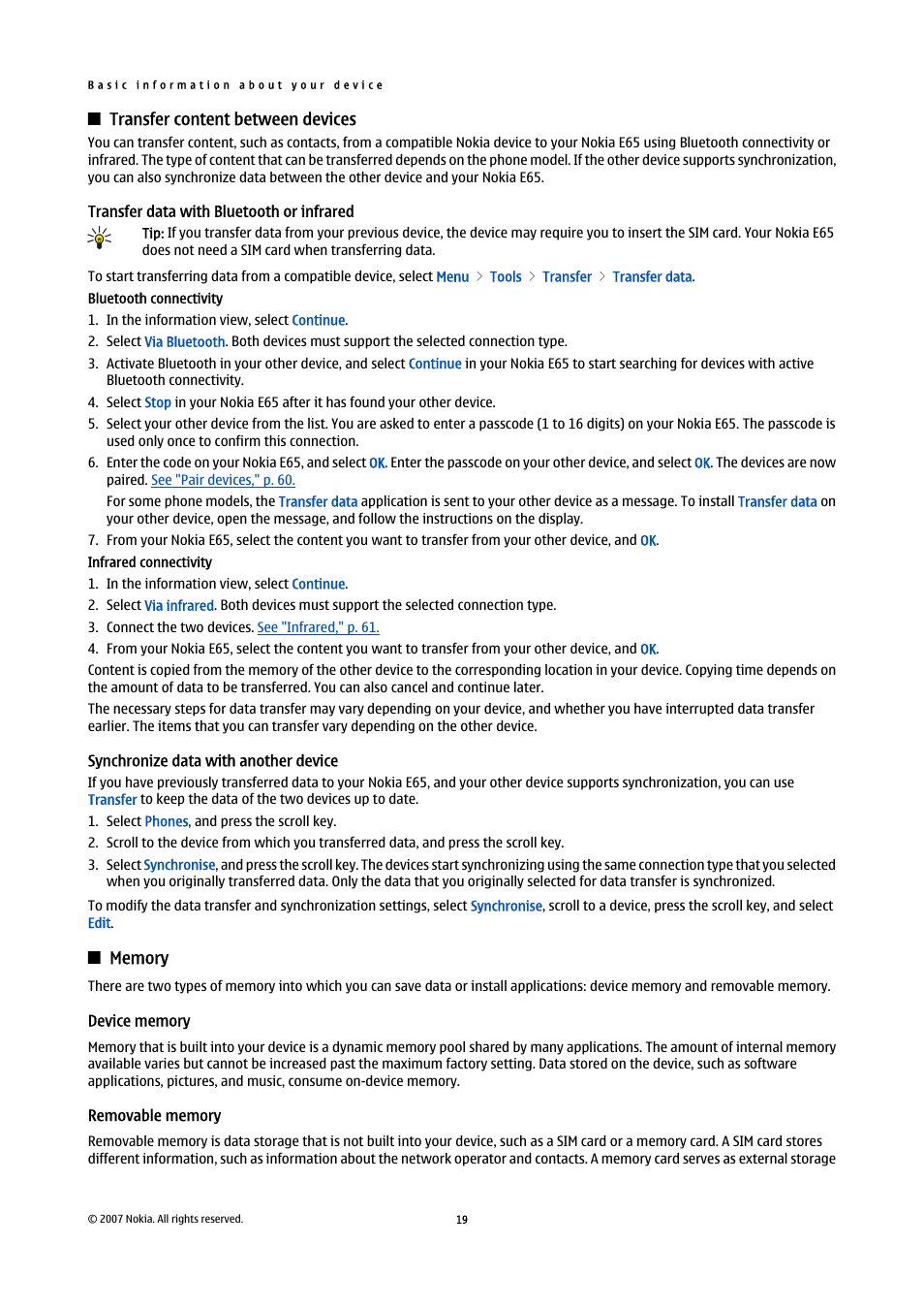 Transfer content between devices, Transfer data with bluetooth or infrared, Synchronize data with another device | Memory, Device memory, Removable memory | Nokia E65 User Manual | Page 19 / 99