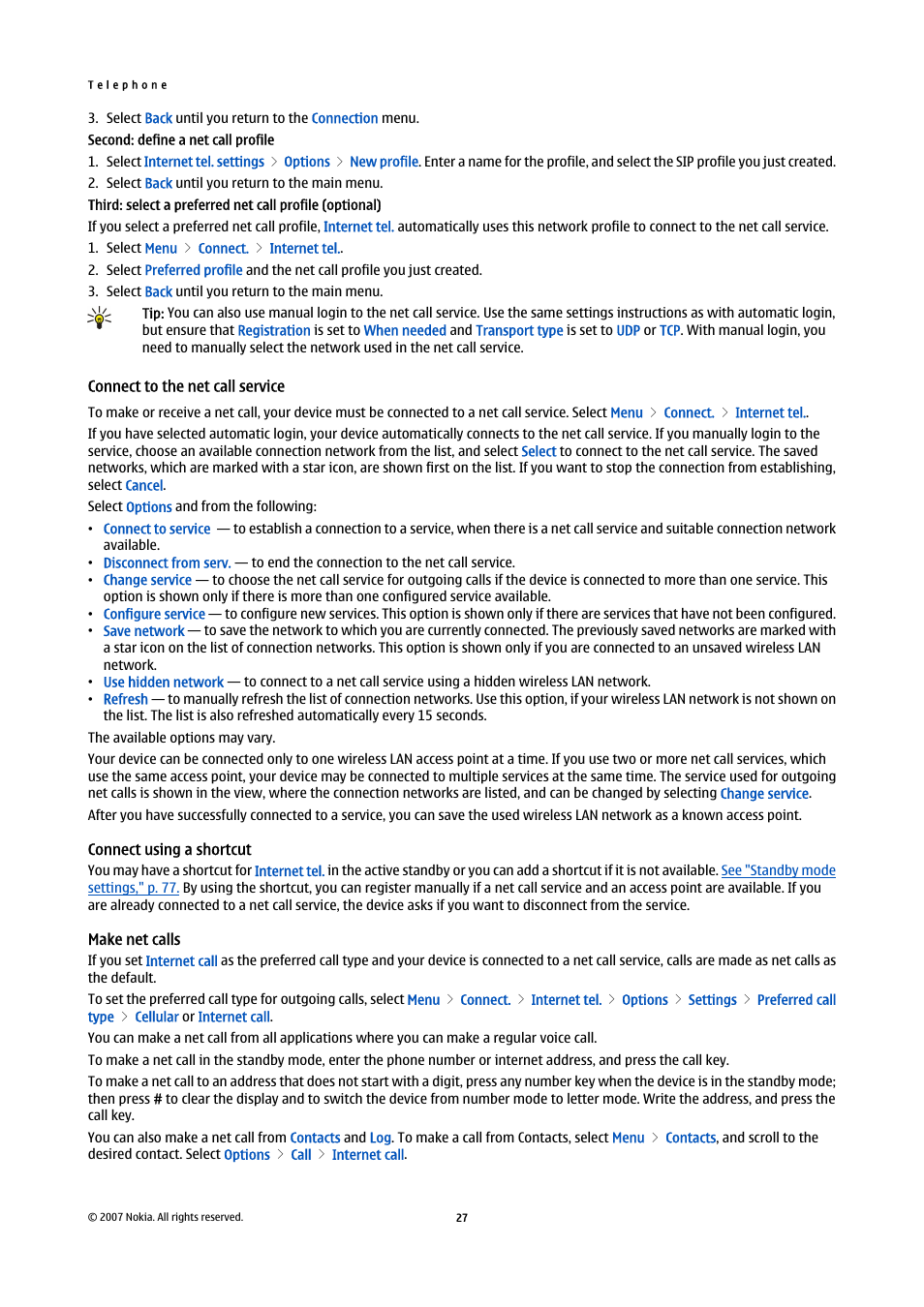 Connect to the net call service, Connect using a shortcut, Make net calls | Nokia E65 User Manual | Page 27 / 99