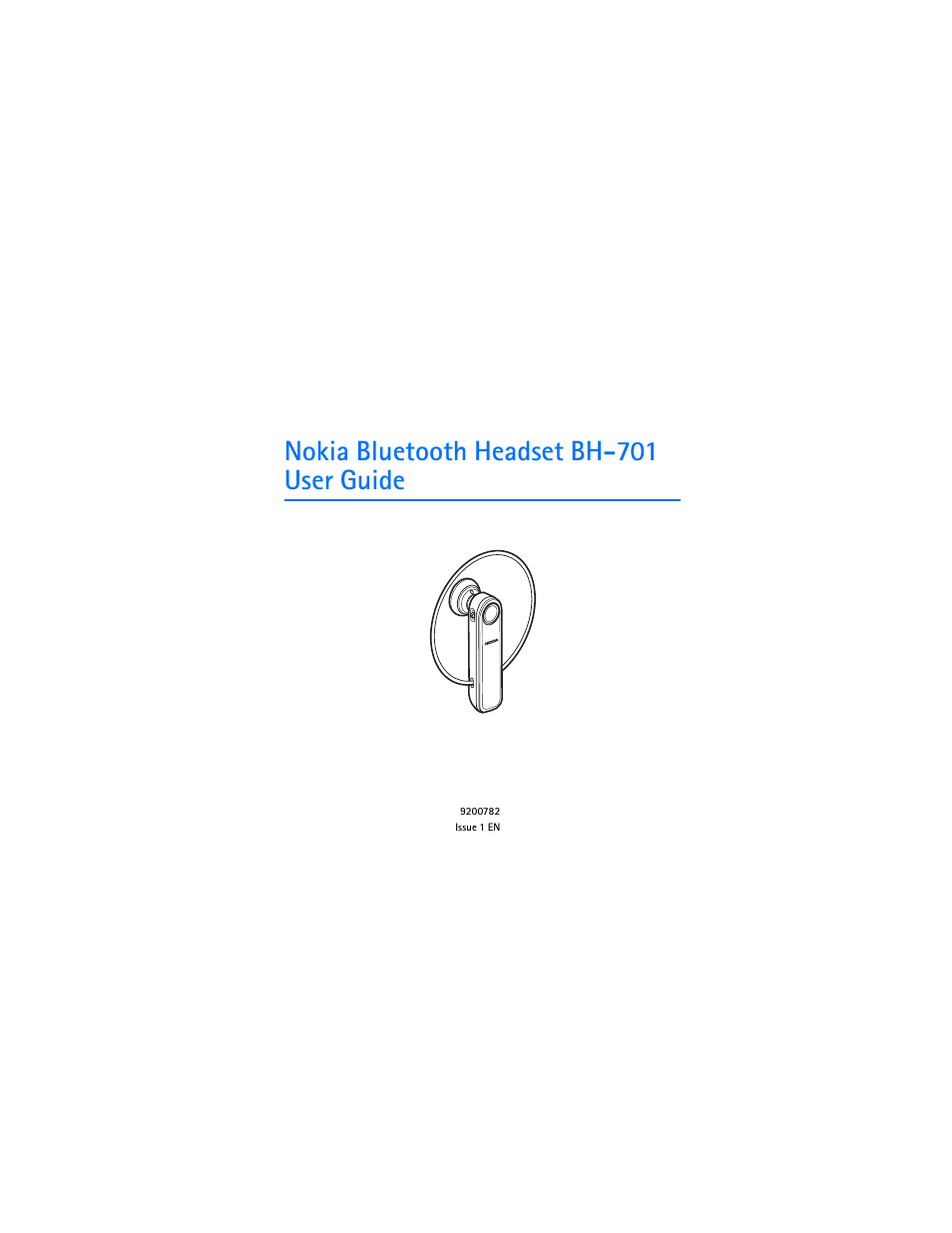 Nokia Bluetooth Headset BH-701 User Manual | 17 pages