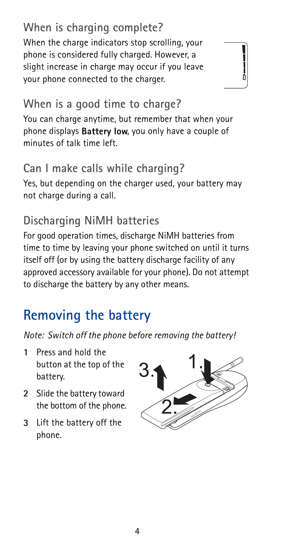 Removing the battery, When is charging complete, When is a good time to charge | Can i make calls while charging, Discharging nimh batteries | Nokia 5125 User Manual | Page 10 / 92