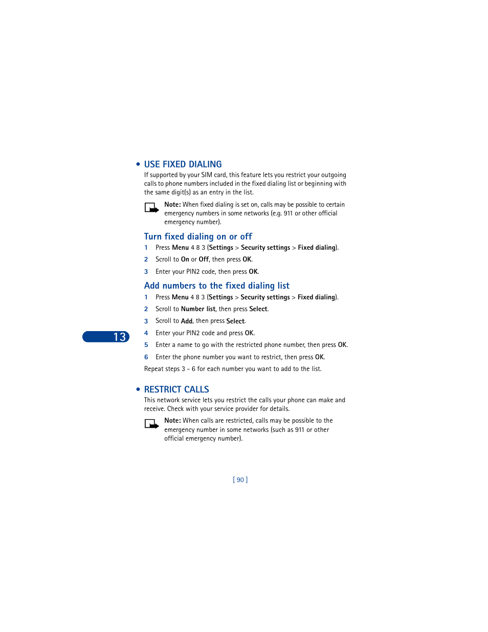 Use fixed dialing, Restrict calls, Use fixed dialing restrict calls | Nokia 8390 User Manual | Page 101 / 173