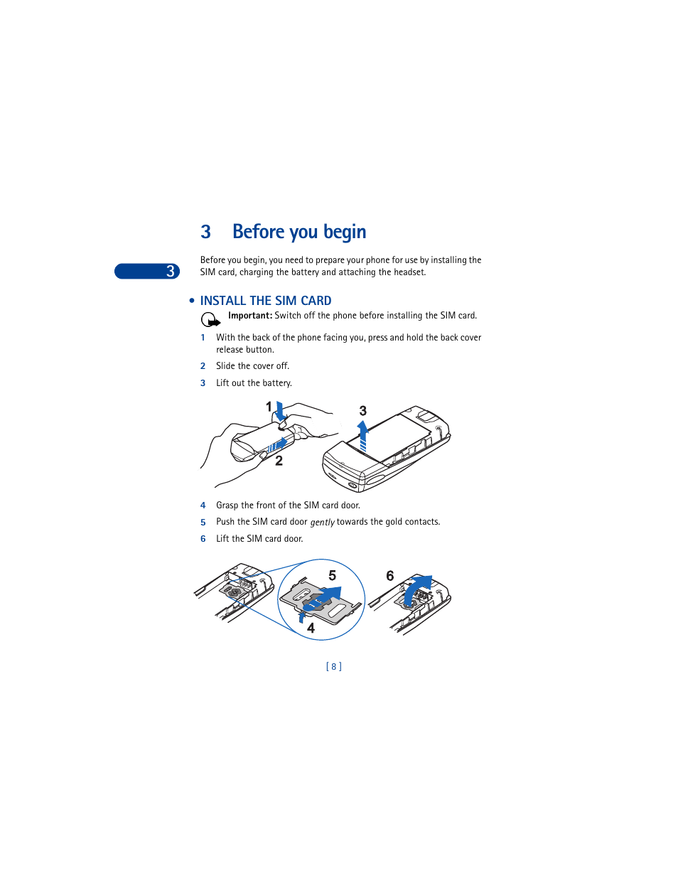 3 before you begin, Install the sim card, Before you begin | 3before you begin | Nokia 8390 User Manual | Page 19 / 173