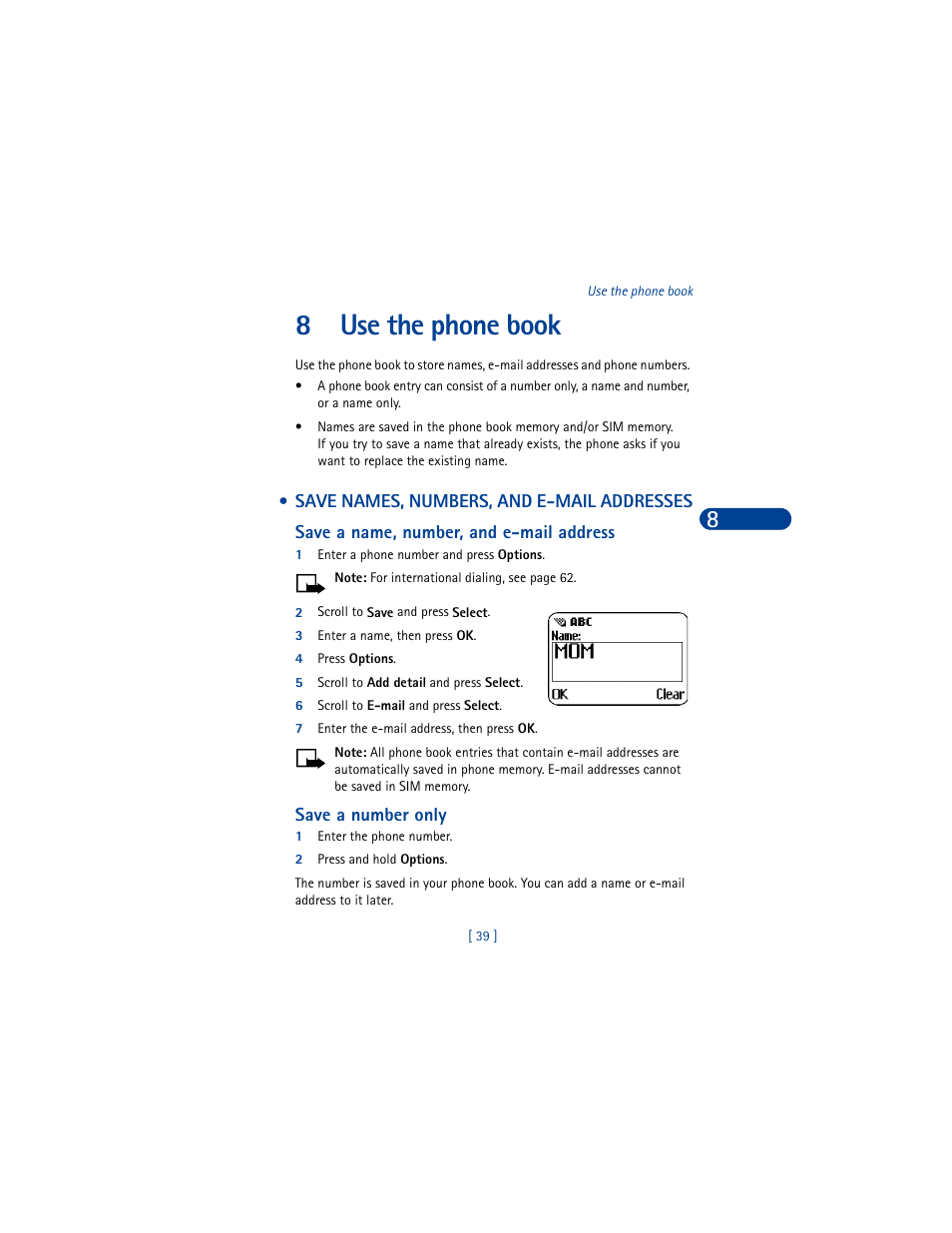 8 use the phone book, Save names, numbers, and e-mail addresses, Use the phone book | 8use the phone book | Nokia 8390 User Manual | Page 50 / 173