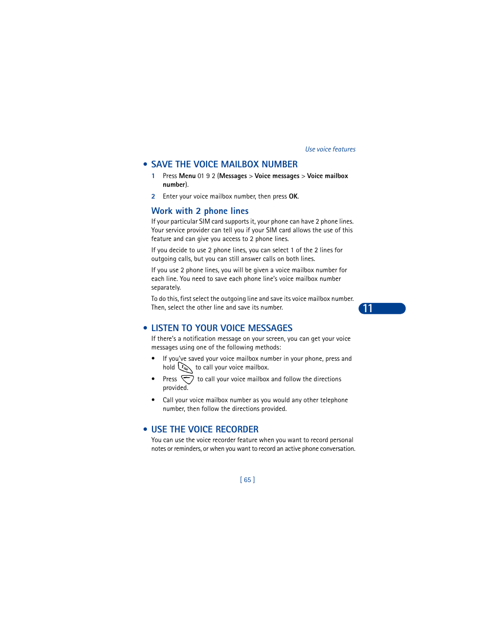 Save the voice mailbox number, Listen to your voice messages, Use the voice recorder | 5 use the voice recorder | Nokia 8390 User Manual | Page 76 / 173