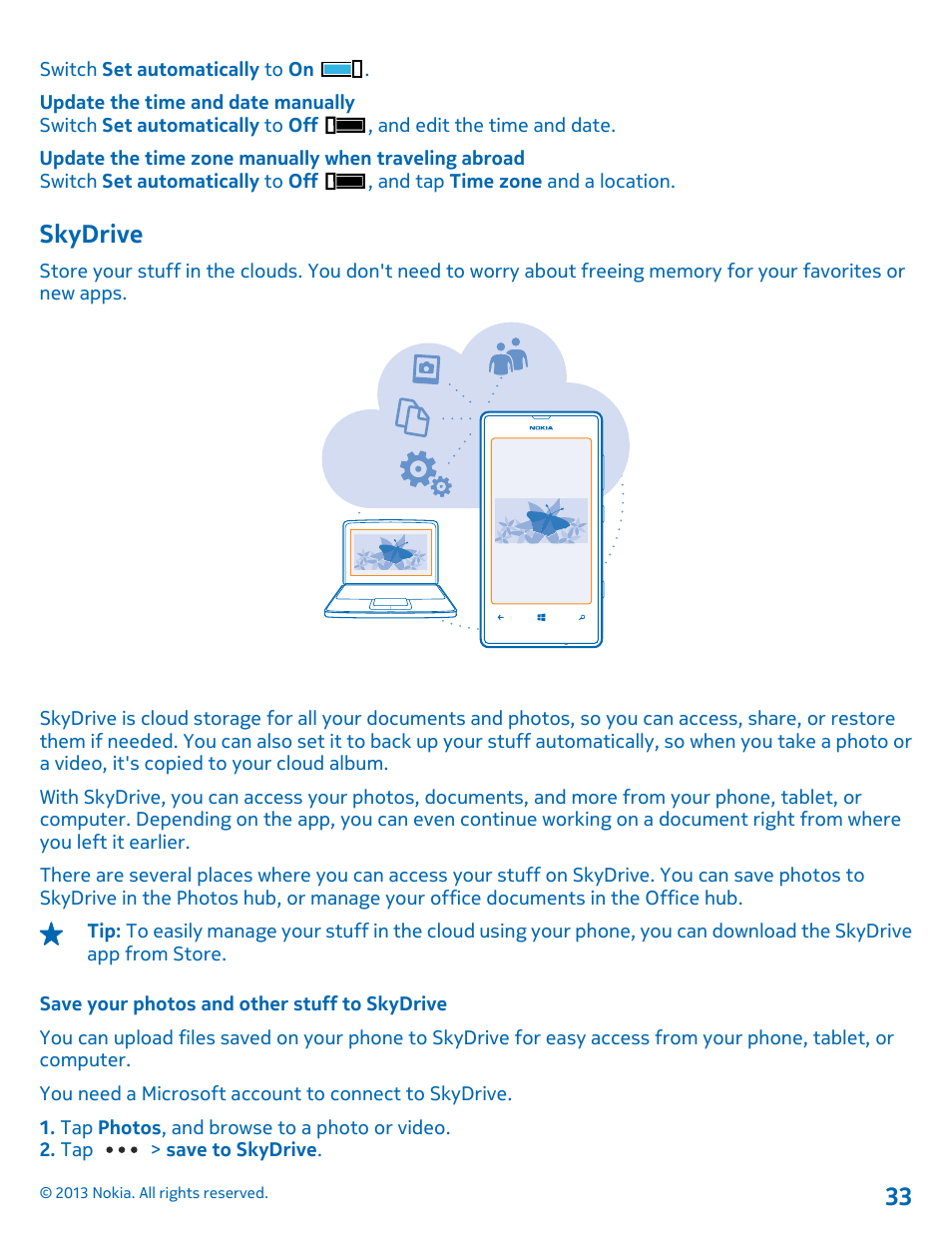 Skydrive, Save your photos and other stuff to skydrive | Nokia Lumia 521 User Manual | Page 33 / 112