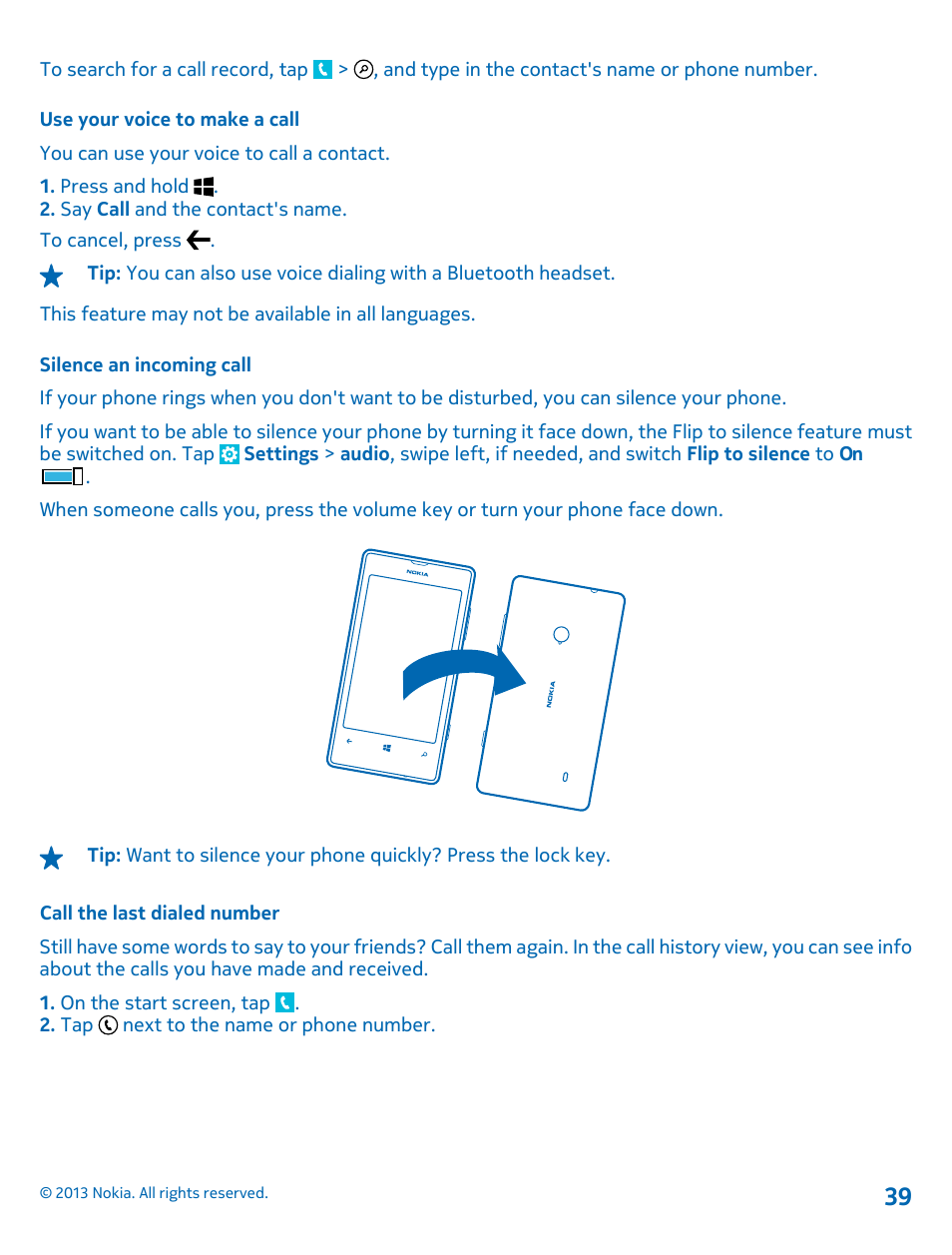 Use your voice to make a call, Silence an incoming call, Call the last dialed number | Nokia Lumia 521 User Manual | Page 39 / 112