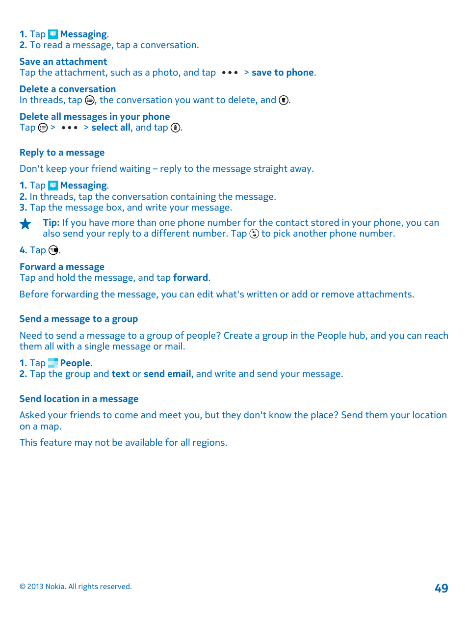 Reply to a message, Send a message to a group, Send location in a message | Nokia Lumia 521 User Manual | Page 49 / 112