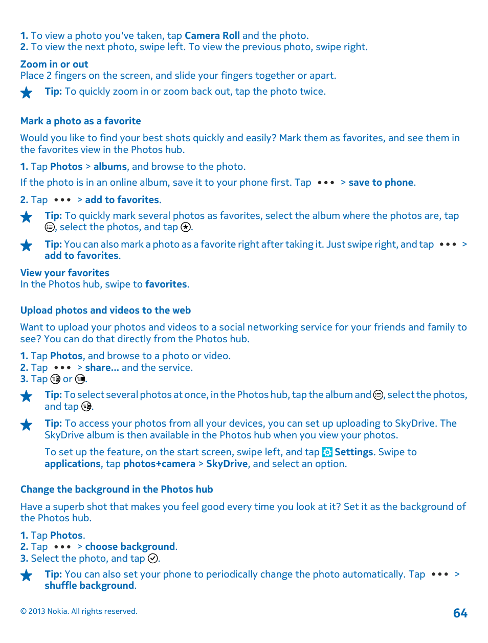Mark a photo as a favorite, Upload photos and videos to the web, Change the background in the photos hub | Nokia Lumia 521 User Manual | Page 64 / 112