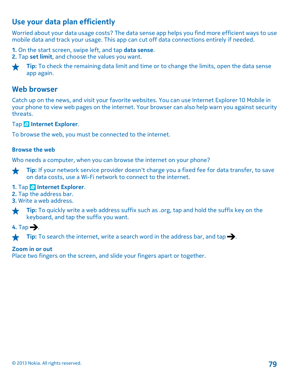 Use your data plan efficiently, Web browser, Browse the web | Nokia Lumia 521 User Manual | Page 79 / 112