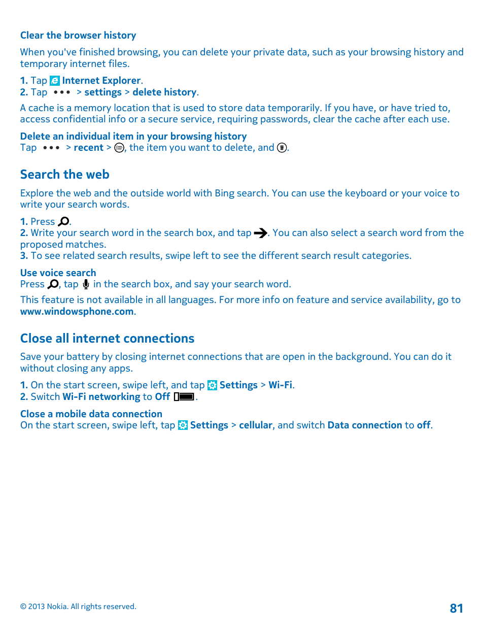 Clear the browser history, Search the web, Close all internet connections | Nokia Lumia 521 User Manual | Page 81 / 112