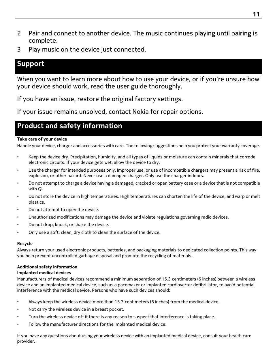 Support, Product and safety information, Take care of your device | Recycle, Additional safety information, Implanted medical devices | Nokia MD-100W User Manual | Page 11 / 13