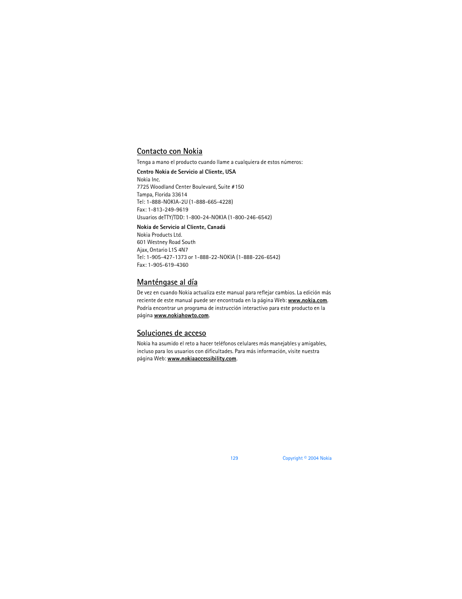 Contacto con nokia, Manténgase al día, Soluciones de acceso | Nokia 6255i User Manual | Page 130 / 233