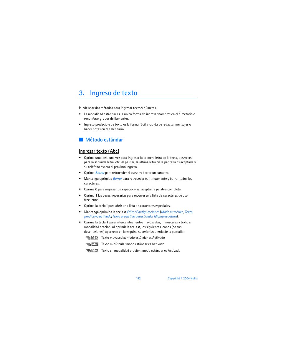 Ingreso de texto, Método estándar, Ingresar texto (abc) | Nokia 6255i User Manual | Page 143 / 233