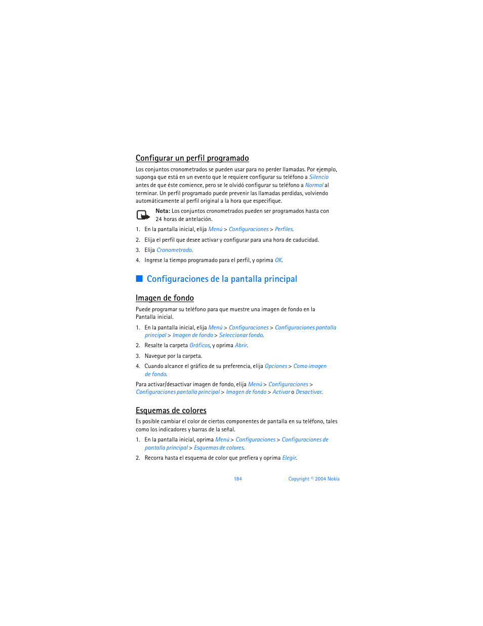 Configuraciones de la pantalla principal, Configurar un perfil programado, Imagen de fondo | Esquemas de colores | Nokia 6255i User Manual | Page 185 / 233
