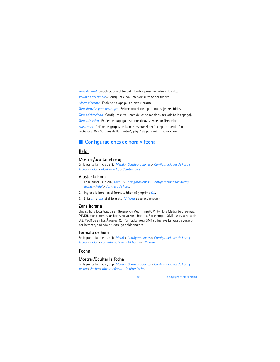 Configuraciones de hora y fecha, Reloj, Fecha | Nokia 6255i User Manual | Page 187 / 233