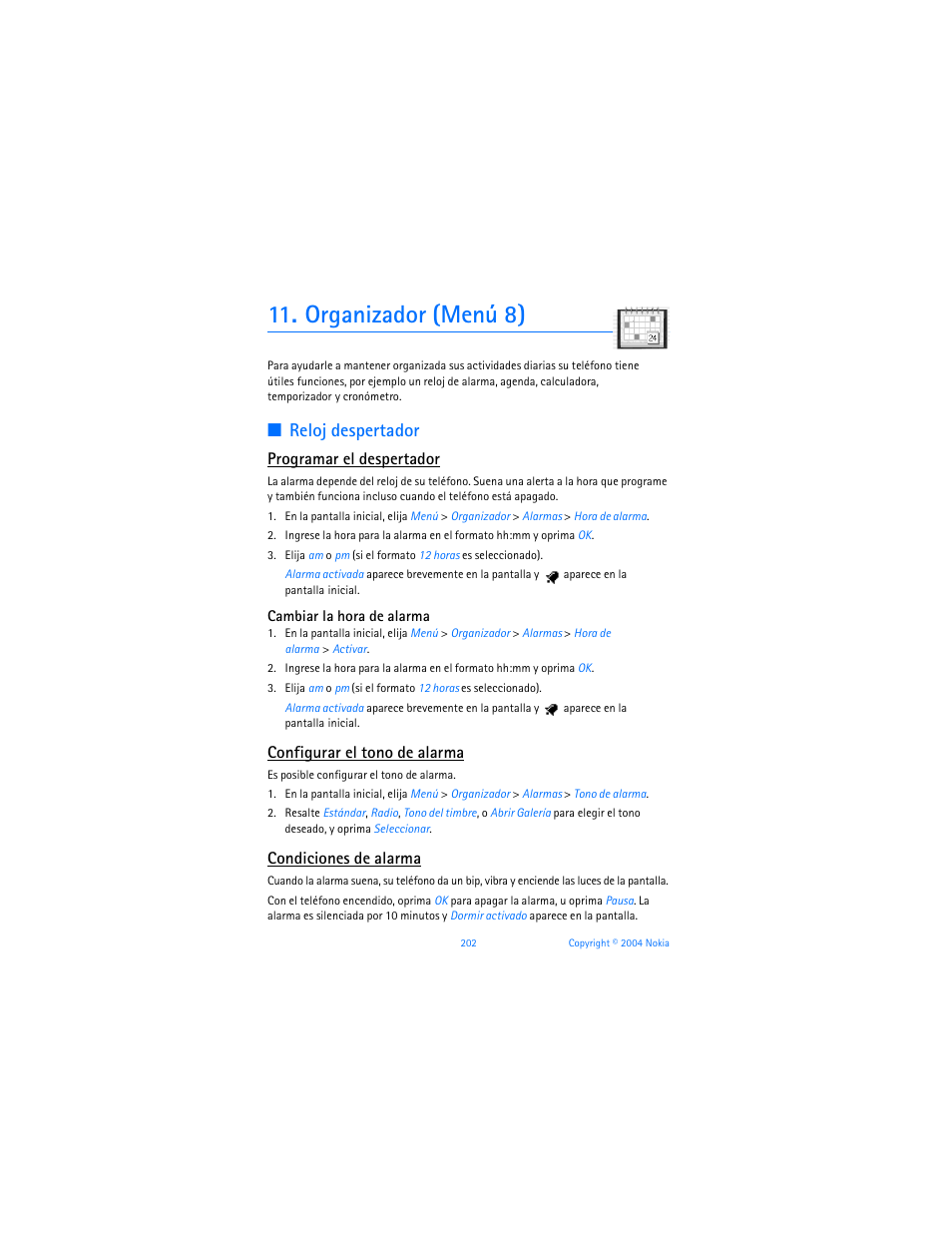 Organizador (menú 8), 11 organizador (menú 8), Reloj despertador | Programar el despertador, Configurar el tono de alarma, Condiciones de alarma | Nokia 6255i User Manual | Page 203 / 233