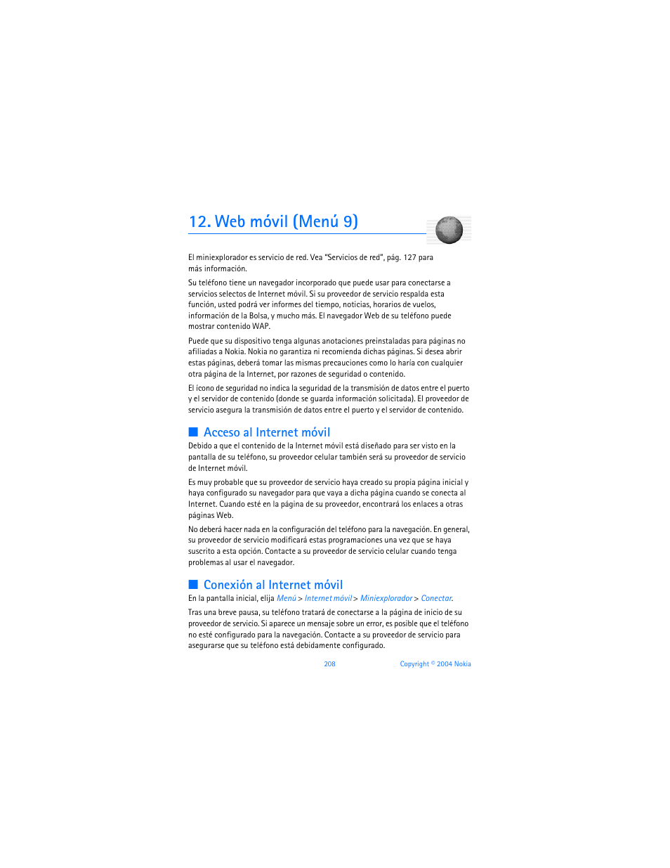 Web móvil (menú 9), 12 web móvil (menú 9), Acceso al internet móvil | Conexión al internet móvil | Nokia 6255i User Manual | Page 209 / 233