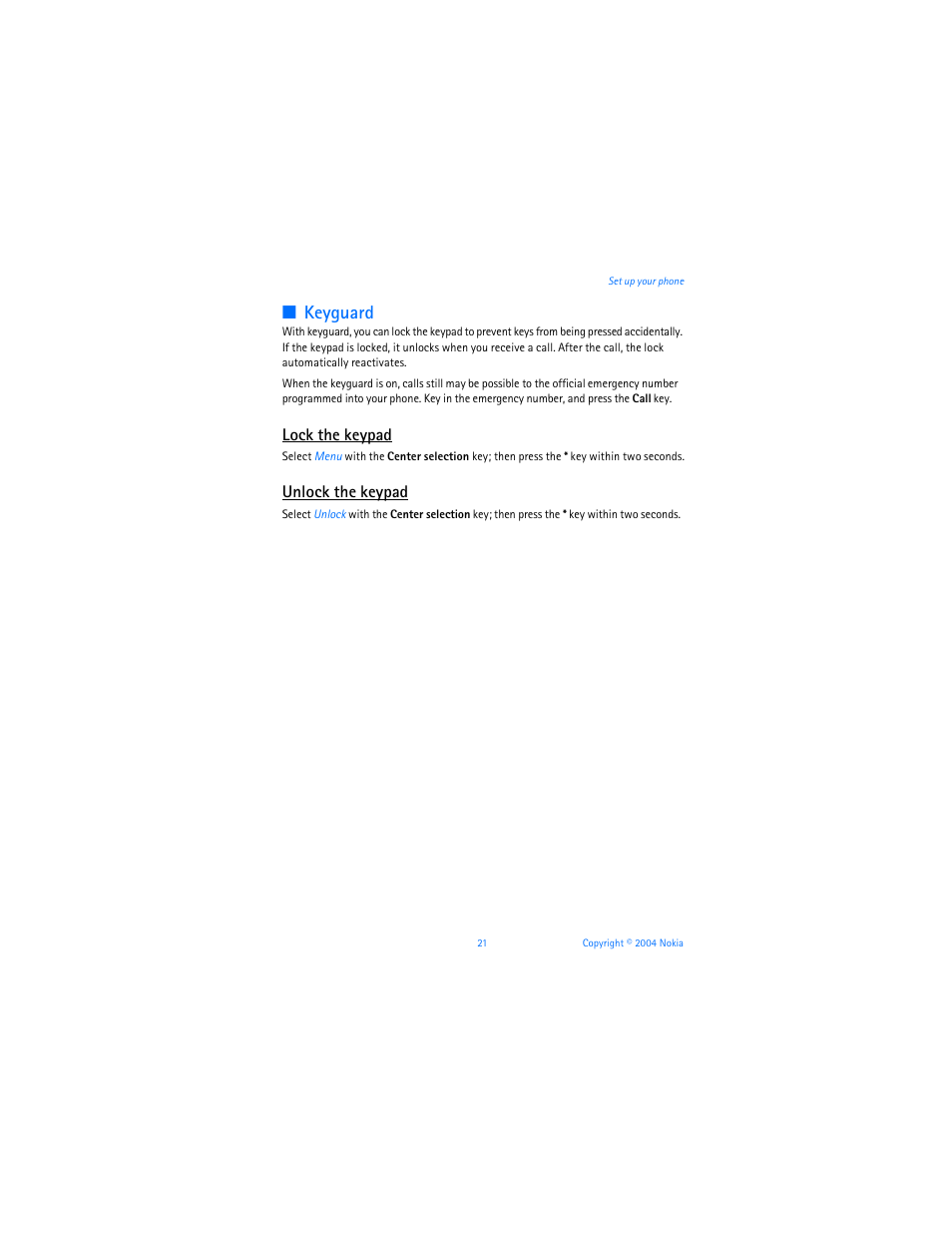 Keyguard, Lock the keypad, Unlock the keypad | Nokia 6255i User Manual | Page 22 / 233