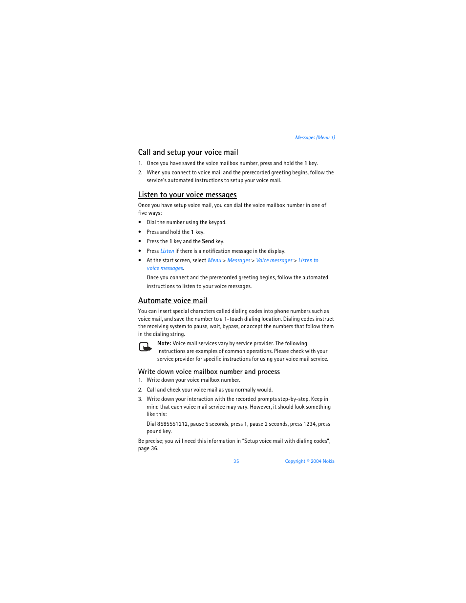 Call and setup your voice mail, Listen to your voice messages, Automate voice mail | Nokia 6255i User Manual | Page 36 / 233