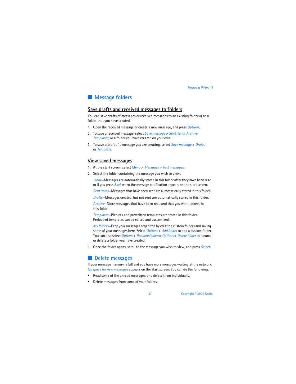 Message folders, Delete messages, Save drafts and received messages to folders | View saved messages | Nokia 6255i User Manual | Page 38 / 233