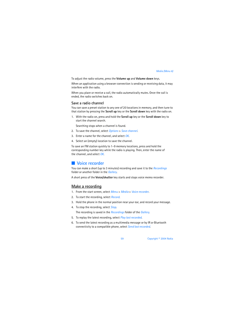 Voice recorder, Make a recording | Nokia 6255i User Manual | Page 60 / 233