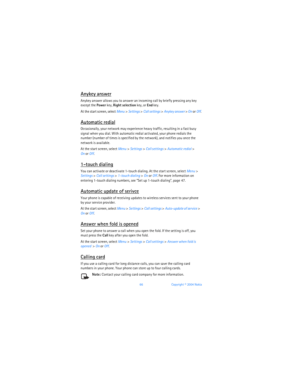 Anykey answer, Automatic redial, Touch dialing | Automatic update of serivce, Answer when fold is opened, Calling card | Nokia 6255i User Manual | Page 67 / 233