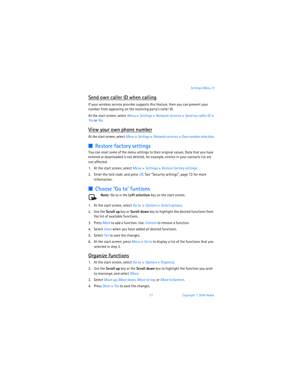 Restore factory settings, Choose ’go to’ funtions, Send own caller id when calling | View your own phone number, Organize functions | Nokia 6255i User Manual | Page 78 / 233