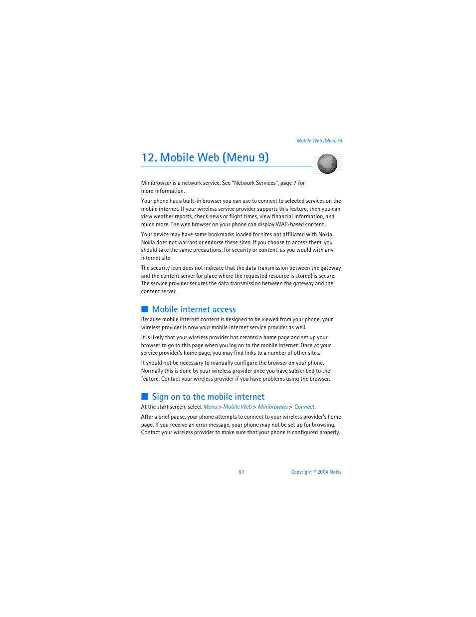 Mobile web (menu 9), 12 mobile web (menu 9), Mobile internet access | Sign on to the mobile internet | Nokia 6255i User Manual | Page 84 / 233