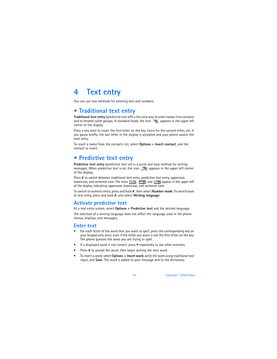 4 text entry, Traditional text entry, Predictive text entry | Text entry, Traditional text entry predictive text entry, 4text entry, Activate predictive text, Enter text | Nokia 7270 User Manual | Page 27 / 121
