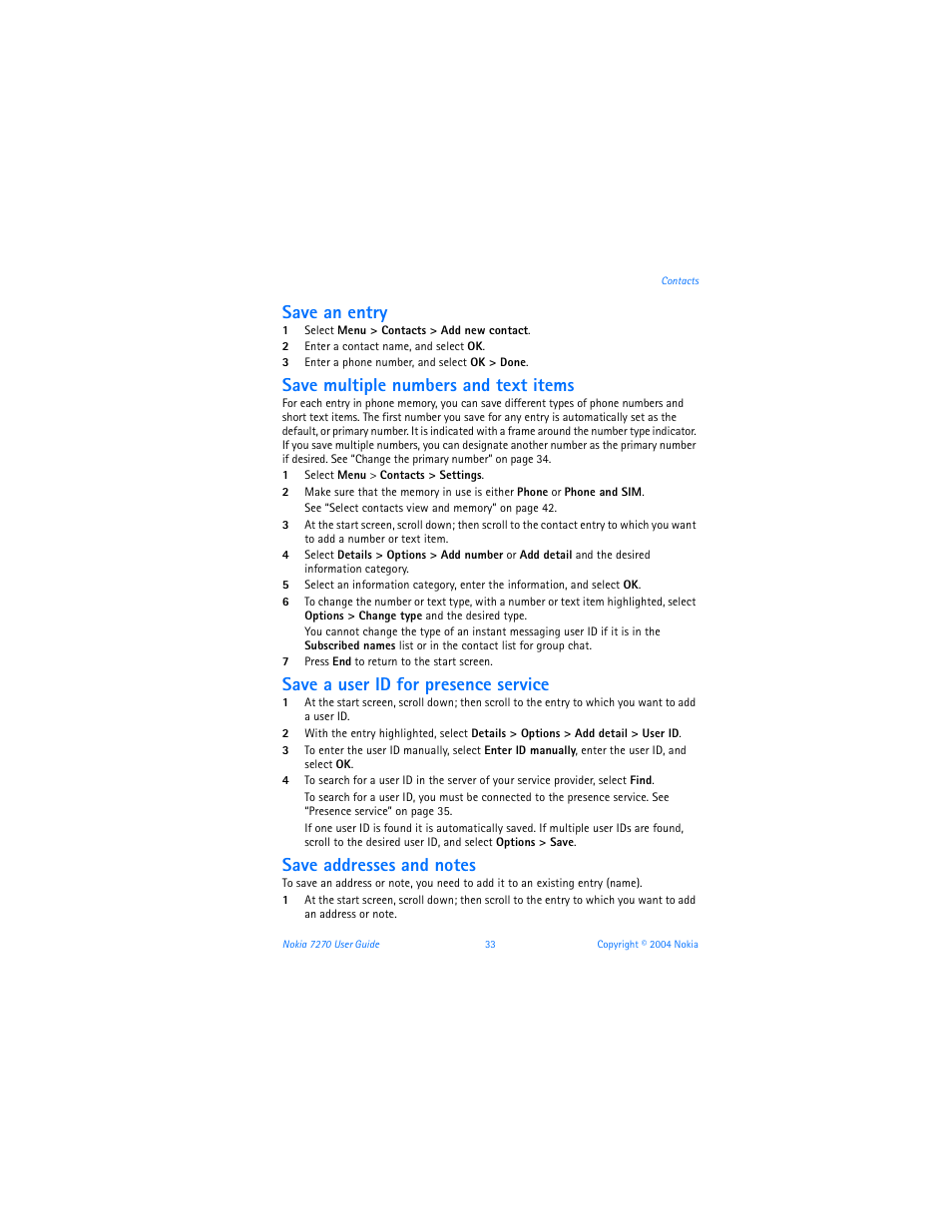 Save an entry, Save multiple numbers and text items, Save a user id for presence service | Nokia 7270 User Manual | Page 40 / 121