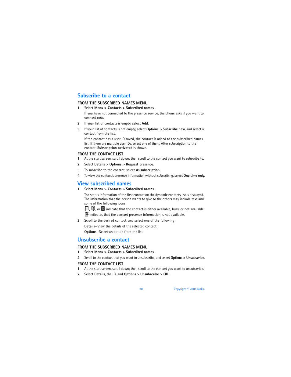 Subscribe to a contact, View subscribed names, Unsubscribe a contact | Nokia 7270 User Manual | Page 45 / 121