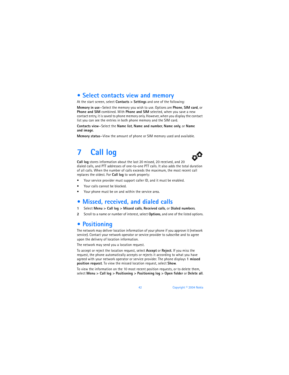 Select contacts view and memory, 7 call log, Missed, received, and dialed calls | Positioning, Call log, Missed, received, and dialed calls positioning, 7call log | Nokia 7270 User Manual | Page 49 / 121
