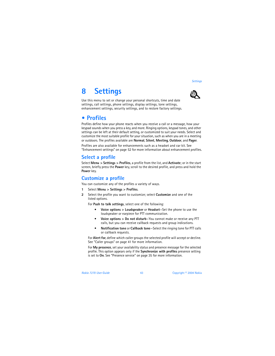 8 settings, Profiles, Settings | 8settings, Select a profile, Customize a profile | Nokia 7270 User Manual | Page 50 / 121