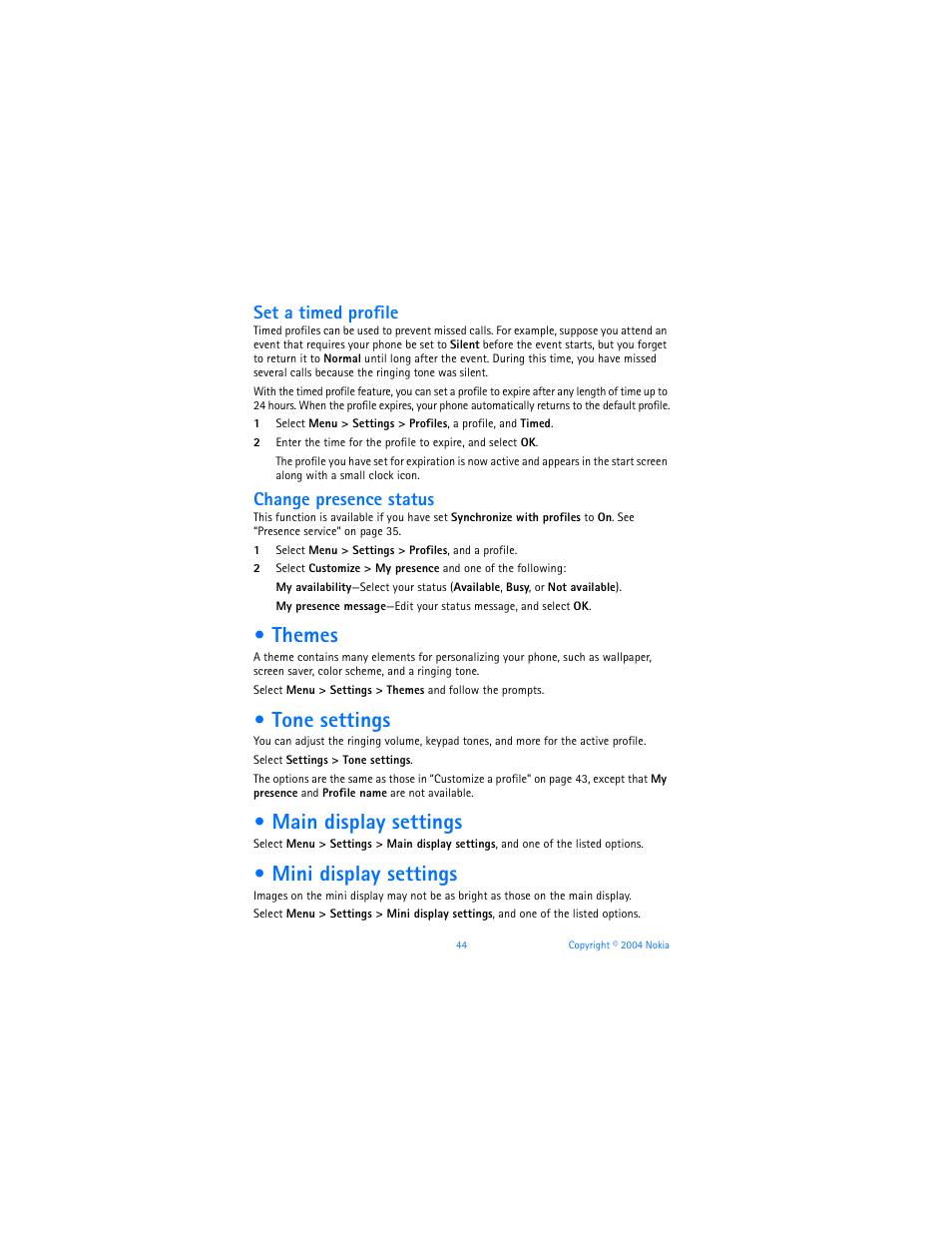 Themes, Tone settings, Main display settings | Mini display settings, Set a timed profile, Change presence status | Nokia 7270 User Manual | Page 51 / 121