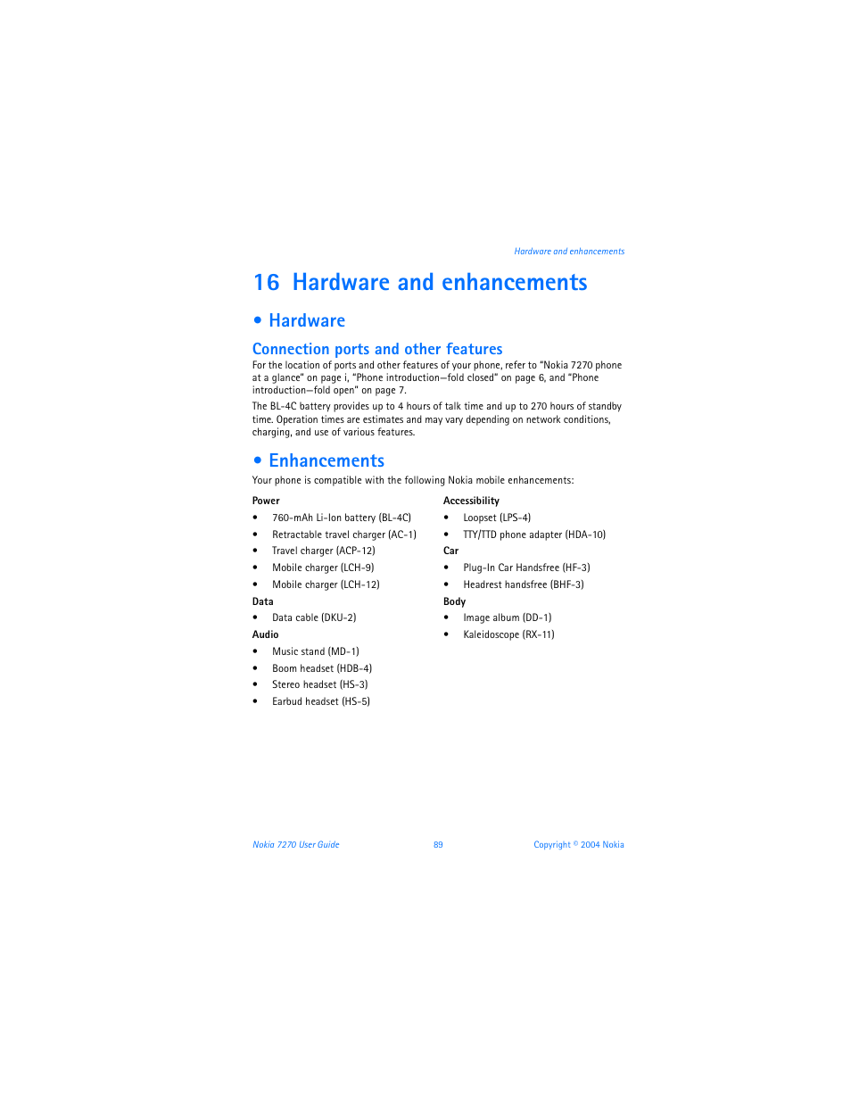 16 hardware and enhancements, Hardware, Enhancements | Hardware and enhancements .89, Hardware enhancements, Connection ports and other features | Nokia 7270 User Manual | Page 96 / 121