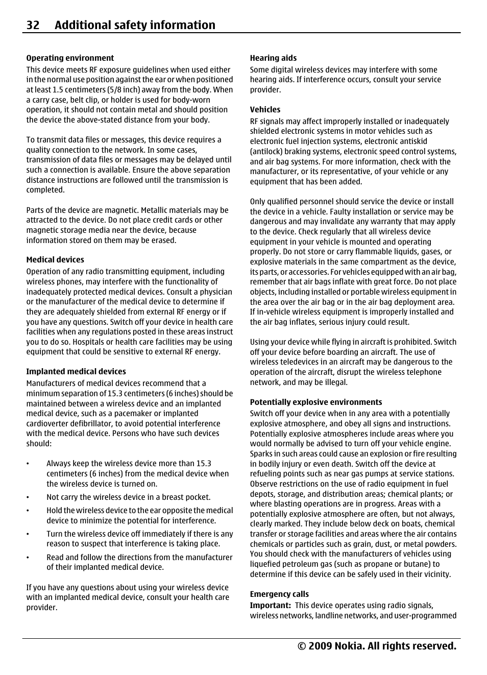 Operating environment, Medical devices, Implanted medical devices | Hearing aids, Vehicles, Potentially explosive environments, Emergency calls, 32 additional safety information, 2009 nokia. all rights reserved | Nokia 7020 User Manual | Page 32 / 74