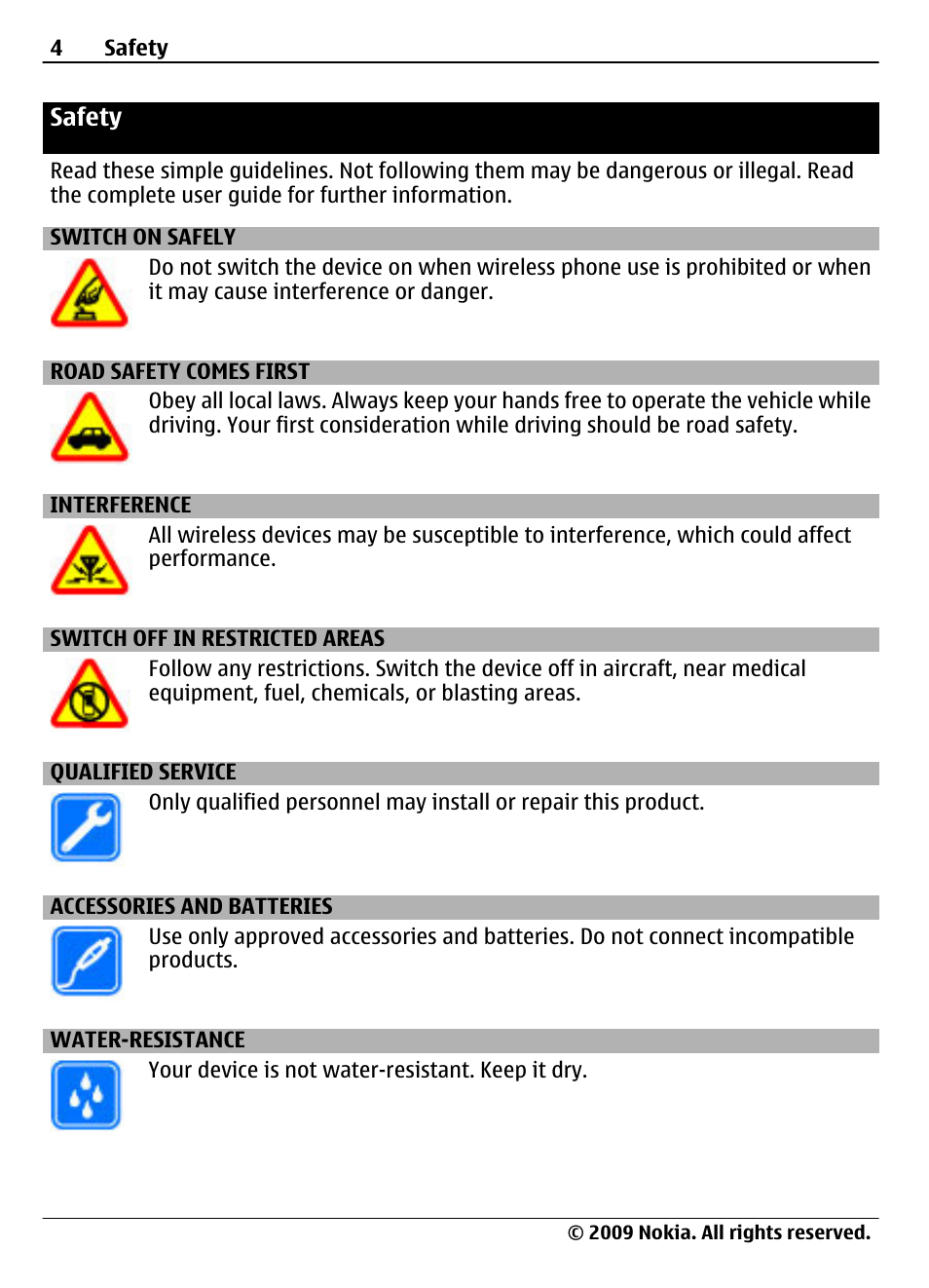 Safety, Switch on safely, Road safety comes first | Interference, Switch off in restricted areas, Qualified service, Accessories and batteries, Water-resistance | Nokia 7020 User Manual | Page 4 / 74