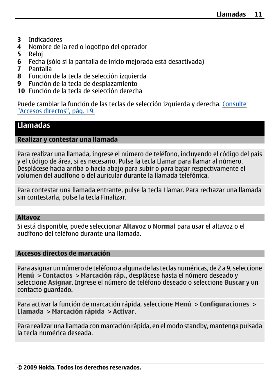 Llamadas, Realizar y contestar una llamada, Altavoz | Accesos directos de marcación | Nokia 7020 User Manual | Page 47 / 74