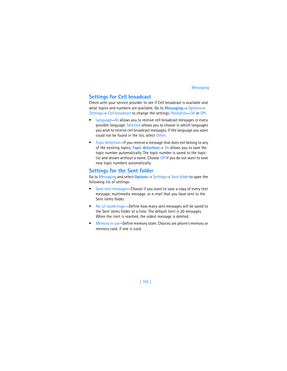 Settings for the sent folder” on p. 105, Settings for cell broadcast, Settings for the sent folder | Nokia 3620 User Manual | Page 114 / 209