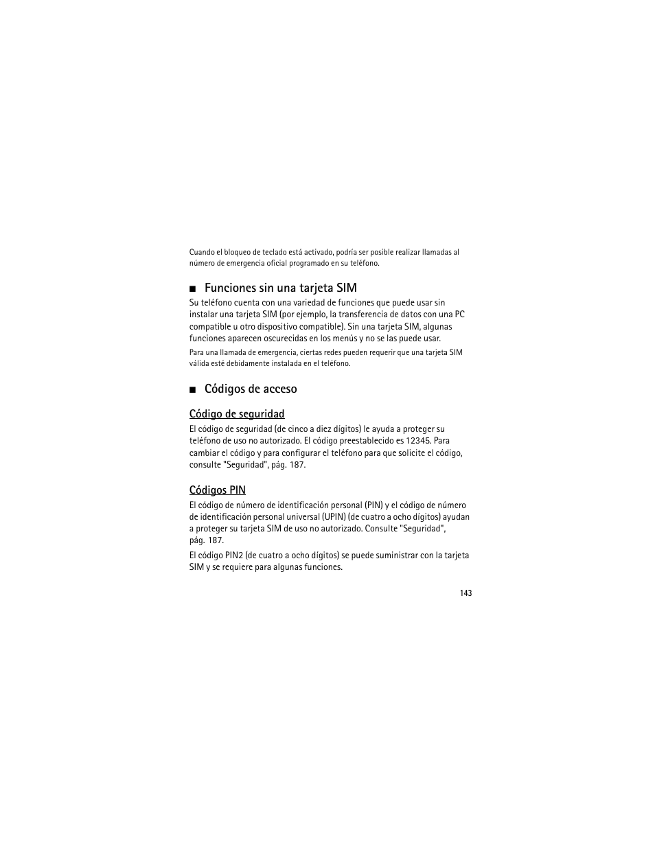 Funciones sin una tarjeta sim, Códigos de acceso, Código de seguridad | Códigos pin, Funciones sin una tarjeta sim códigos de acceso, Código de seguridad códigos pin | Nokia 3555 User Manual | Page 144 / 241