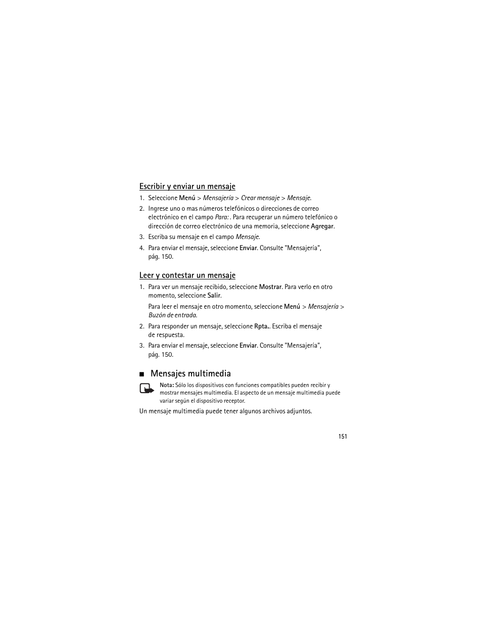 Escribir y enviar un mensaje, Leer y contestar un mensaje, Mensajes multimedia | Nokia 3555 User Manual | Page 152 / 241