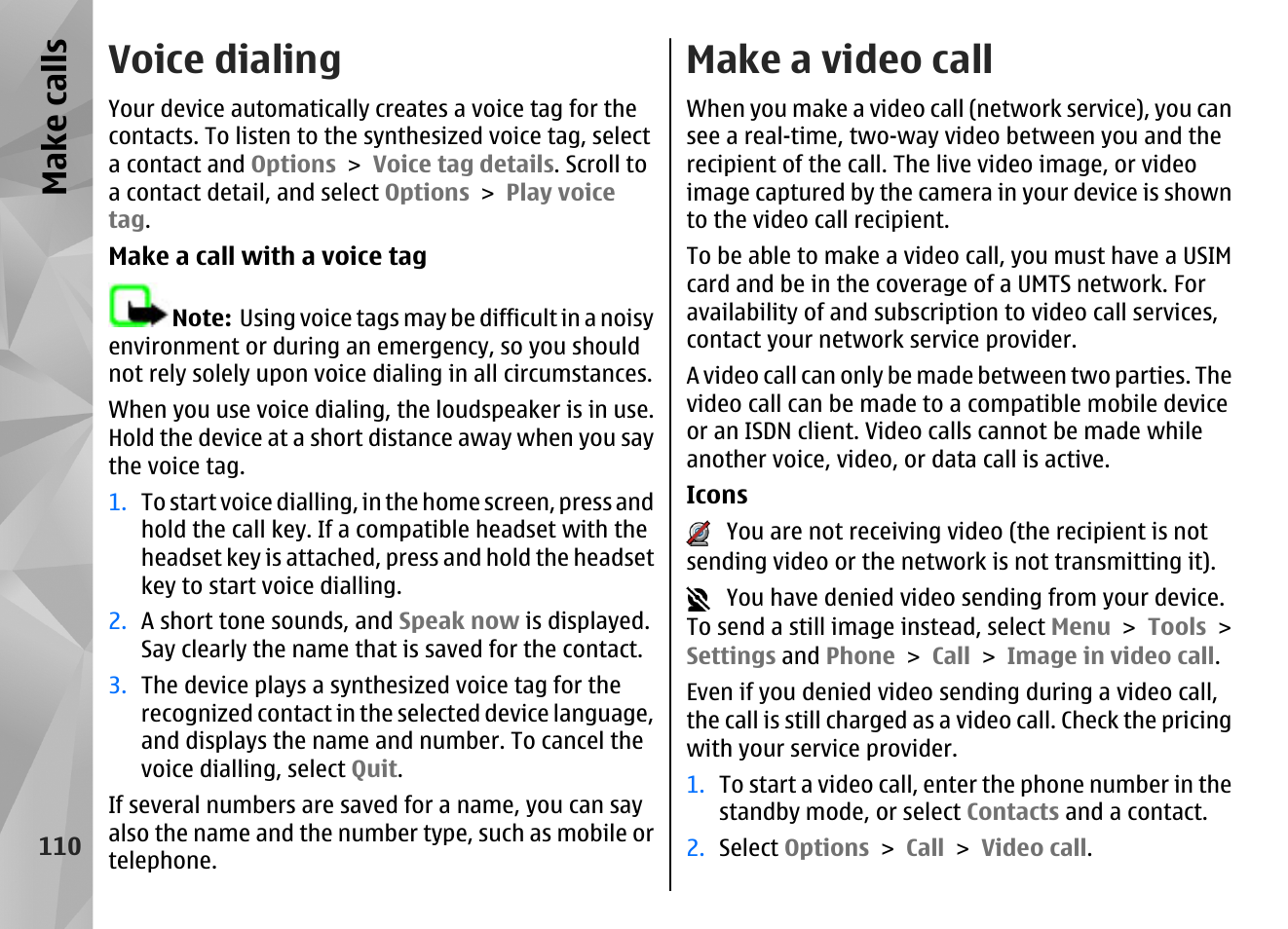 Voice dialing, Make a video call, Make call s | Nokia N86 8MP User Manual | Page 110 / 168