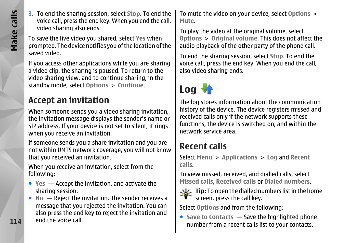 Accept an invitation, Recent calls, Make call s | Nokia N86 8MP User Manual | Page 114 / 168