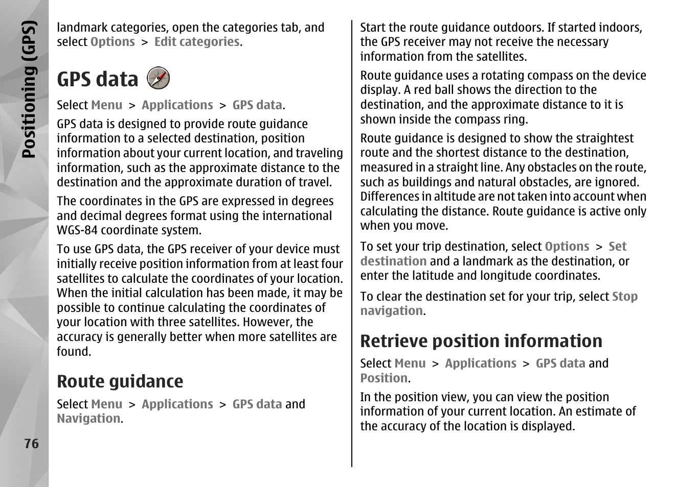 Gps data, Route guidance, Retrieve position information | Positioning (gps) | Nokia N86 8MP User Manual | Page 76 / 168