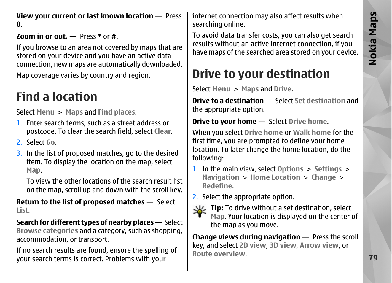 Find a location, Drive to your destination, Nokia maps | Nokia N86 8MP User Manual | Page 79 / 168