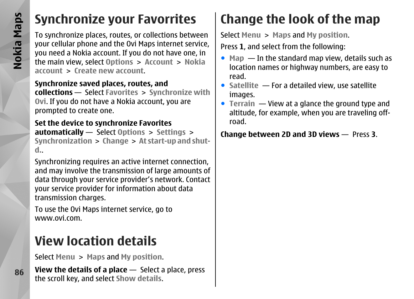Synchronize your favorrites, View location details, Change the look of the map | Nokia maps | Nokia N86 8MP User Manual | Page 86 / 168