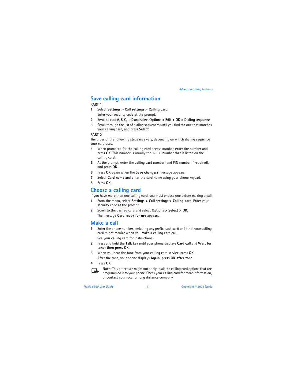 Save calling card information, Choose a calling card, Make a call | Nokia 6560 User Manual | Page 49 / 136