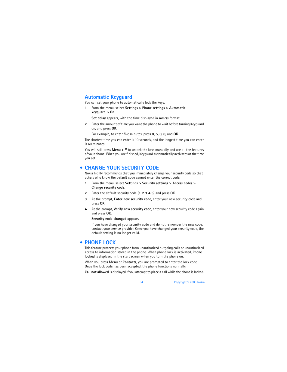 Change your security code, Phone lock, Change your security code phone lock | Automatic keyguard | Nokia 6560 User Manual | Page 72 / 136